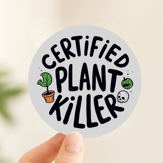 Certified Plant Killer Rainbow Quote | Humour | Holographic Foil | Kiss-Cut Sticker