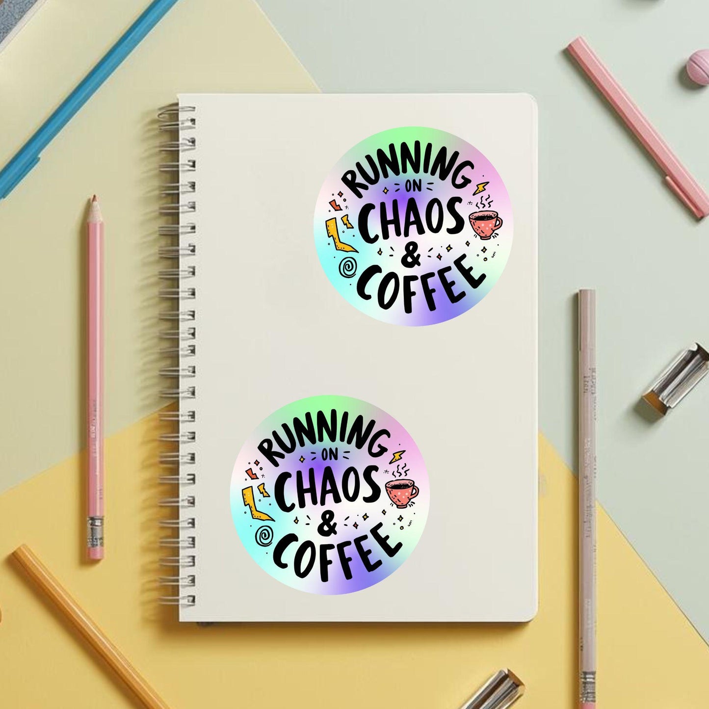 Running on Chaos & Coffee Rainbow Quote | Humour | Holographic Foil | Kiss-Cut Sticker